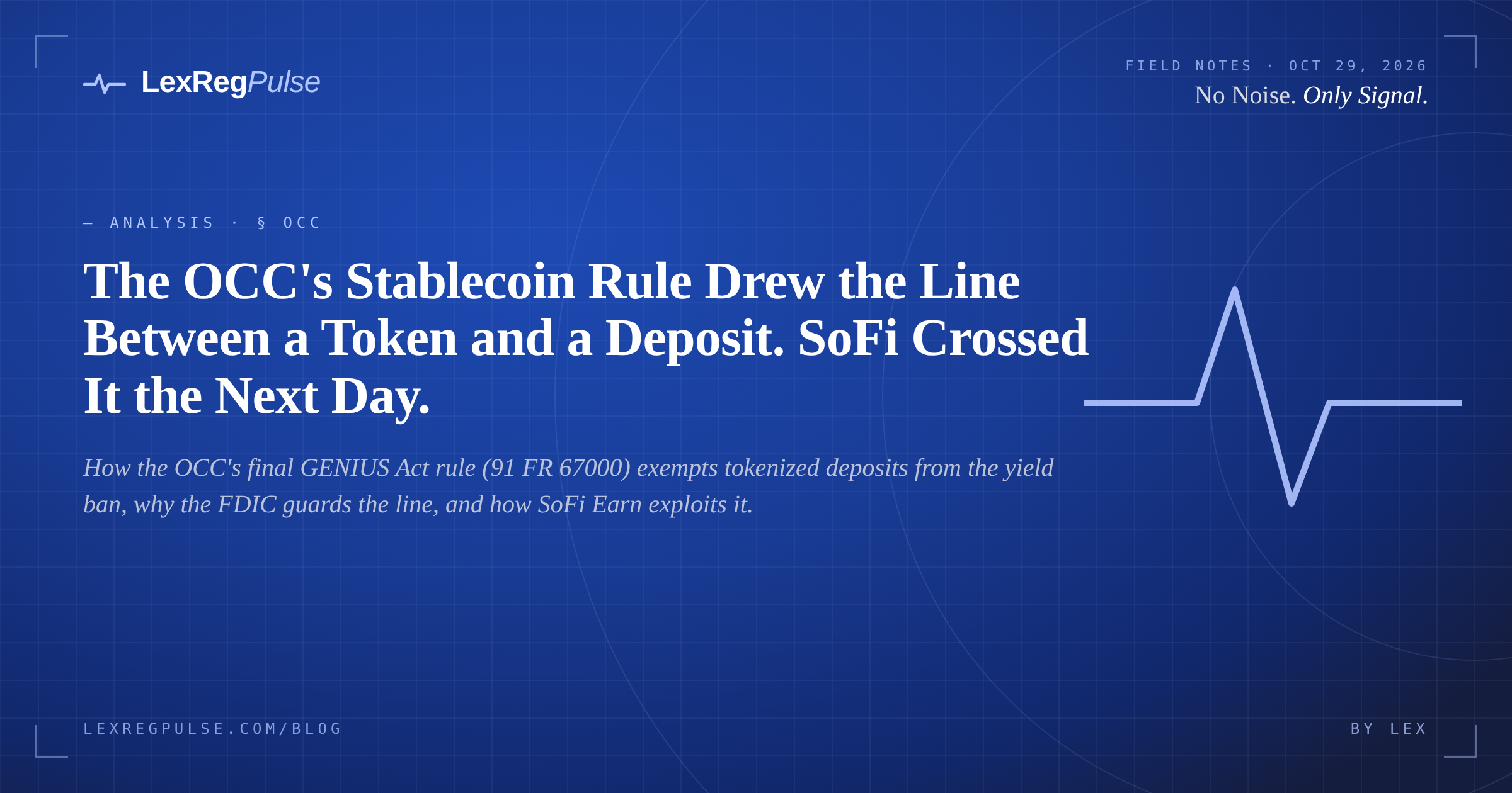 OCC Stablecoin Rule: Tokenized Deposit Yield Carve-Out | LexRegPulse