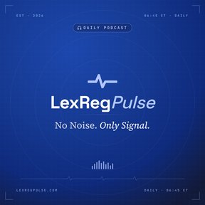 LexRegPulse Daily podcast cover