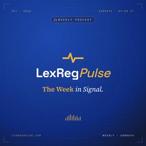 LexRegPulse Weekly podcast cover
